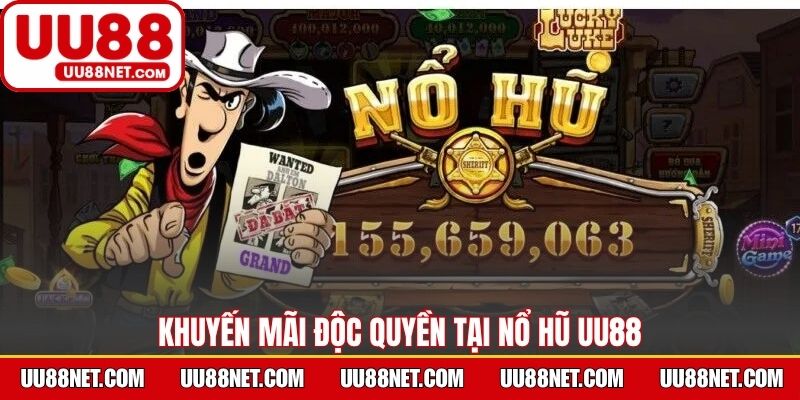 Khuyến mãi độc quyền tại nổ hũ UU88